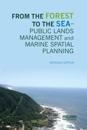 From the Forest to the Sea – Public Lands Management and Marine Spatial Planning