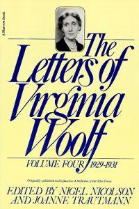 The Letters of Virginia Woolf: Volume IV: 1929-1931