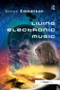 Living Electronic Music