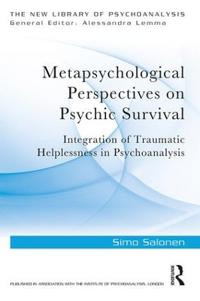 Metapsychological Perspectives on Psychic Survival