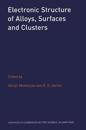 Electronic Structure of Alloys, Surfaces and Clusters