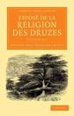 Exposé de la religion des Druzes 2 Volume Set