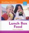 Healthy Choices Lunch Box Food Macmillan Library