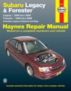 Subaru Legacy & Forester covering Legacy (2000-2009) & Forester (2000-2008), inc. Legacy Outback & Baja Haynes Repair Manual (USA)
