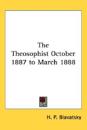 The Theosophist October 1887 to March 1888