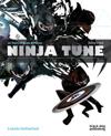 Ninja Tune: 20 Years of Beats & Pieces Labels Unlimited