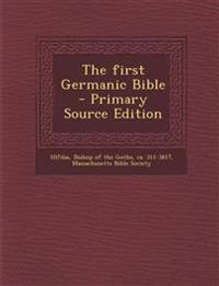 First Germanic Bible