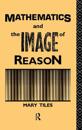 Mathematics and the Image of Reason