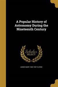 POPULAR HIST OF ASTRONOMY DURI