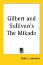 Gilbert and Sullivan's the Mikado