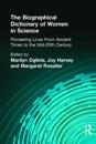 The Biographical Dictionary of Women in Science