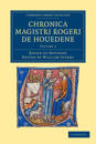 Chronica magistri Rogeri de Houedene: Volume 2