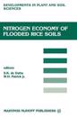 Nitrogen Economy of Flooded Rice Soils