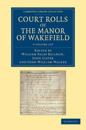 Court Rolls of the Manor of Wakefield 5 Volume Set