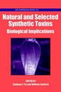 Natural and Selected Synthetic Toxins