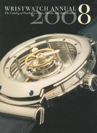 Wristwatch Annual 2008