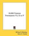 10,000 Famous Freemasons from K to Z