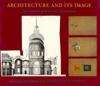 Architecture and Its Image