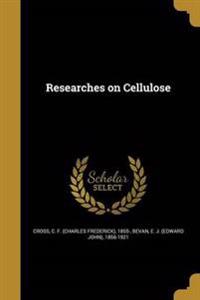 RESEARCHES ON CELLULOSE