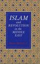 Islam and Revolution in the Middle East