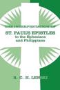 Interpretation of St Paul's Epistle to Ephesians and Philippians