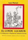 Juan Manuel (1282-1348): Count Lucanor, A Collection of Medieval Spanish Stories