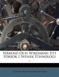 Wärend Och Wirdarne: Ett Försök I Svensk Ethnologi ...