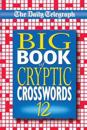 The Daily Telegraph Big Book of Cryptic Crosswords 12