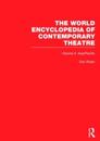 The World Encyclopedia of Contemporary Theatre