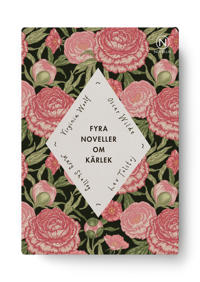 Presentask med fyra noveller om kärlek: Woolf, Tolstoj, Shelley &  Wilde