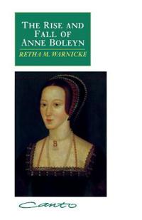 The Fall of Anne Boleyn by Claire Ridgway The Fall of Anne Boleyn by Claire Ridgway