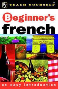 TEACH YOURSELF BEGINNER'S FRENCH