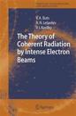 The Theory of Coherent Radiation by Intense Electron Beams