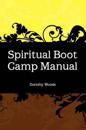Spiritual Boot Camp Manual