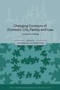 Changing Contours of Domestic Life, Family and Law