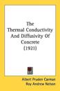 The Thermal Conductivity And Diffusivity Of Concrete