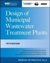 Design of Municipal Wastewater Treatment Plants MOP 8, Fifth Edition (3-volume set)