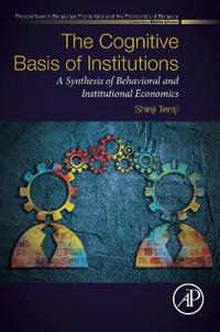 The Cognitive Basis of Institutions