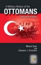 A Military History of the Ottomans