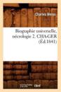Biographie Universelle, Nécrologie 2. Cha-Ger (Éd.1841)
