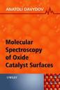 Molecular Spectroscopy of Oxide Catalyst Surfaces