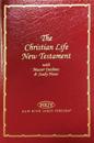 The Christian Life New Testament