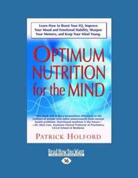 New Optimum Nutrition for the Mind