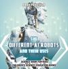 Different AI Robots and Their Uses - Science Book for Kids | Children's Science Education Books