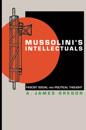 Mussolini's Intellectuals