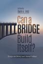 Can a Bridge Build Itself?