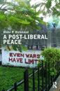 A Post-Liberal Peace