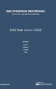 Solid-State Ionics - 2002: Volume 756