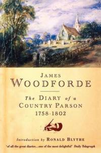 Diary of a Country Parson 1758-1802