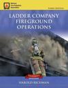 Ladder Company Fireground Operations